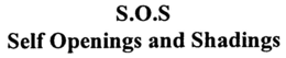 S.O.S SELF OPENINGS AND SHADINGS trademark