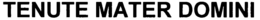TENUTE MATER DOMINI trademark