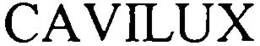 CAVILUX trademark