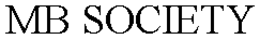 MB SOCIETY trademark