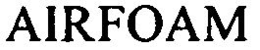 AIRFOAM trademark