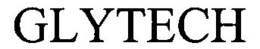 GLYTECH trademark