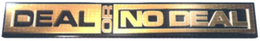 DEAL OR NO DEAL trademark