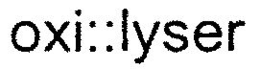 OXI::LYSER trademark