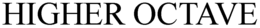 HIGHER OCTAVE trademark