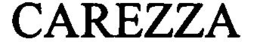 CAREZZA trademark