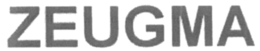 ZEUGMA trademark