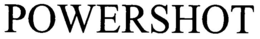 POWERSHOT trademark