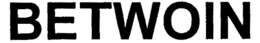 BETWOIN trademark
