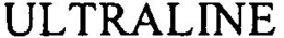 ULTRALINE trademark