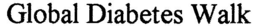 GLOBAL DIABETES WALK trademark