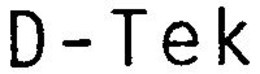D-TEK trademark