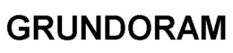 GRUNDORAM trademark