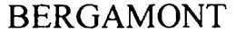 BERGAMONT trademark