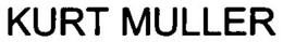 KURT MULLER trademark
