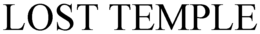 LOST TEMPLE trademark