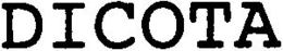 DICOTA trademark