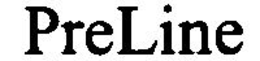 PRELINE trademark