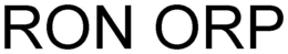 RON ORP trademark