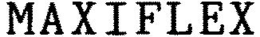 MAXIFLEX trademark
