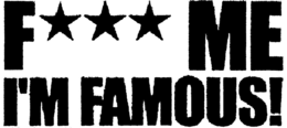 F ME I'M FAMOUS! trademark
