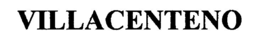 VILLACENTENO trademark
