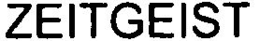 ZEITGEIST trademark