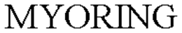 MYORING trademark