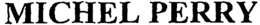 MICHEL PERRY trademark