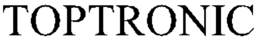 TOPTRONIC trademark