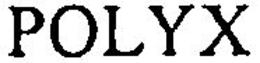 POLYX trademark