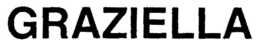 GRAZIELLA trademark