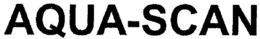 AQUA-SCAN trademark