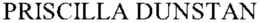 PRISCILLA DUNSTAN trademark