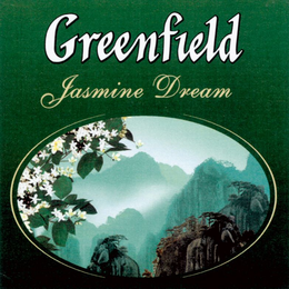 GREENFIELD JASMINE DREAM trademark