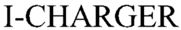 I-CHARGER trademark