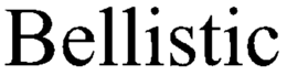 BELLISTIC trademark