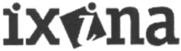 IXINA trademark