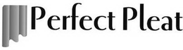 PERFECT PLEAT trademark