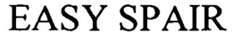 EASY SPAIR trademark