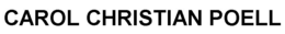 CAROL CHRISTIAN POELL trademark