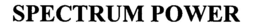 SPECTRUM POWER trademark