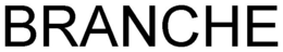 BRANCHE trademark