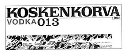 KOSKENKORVA 1953 VODKA013 trademark