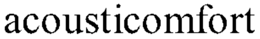 ACOUSTICOMFORT trademark