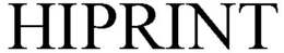 HIPRINT trademark