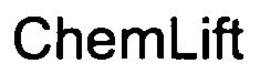 CHEMLIFT trademark