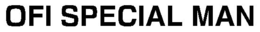 OFI SPECIAL MAN trademark