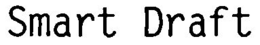 SMART DRAFT trademark