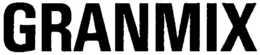 GRANMIX trademark